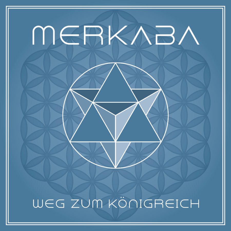 Merkaba - Weg zum Königreich